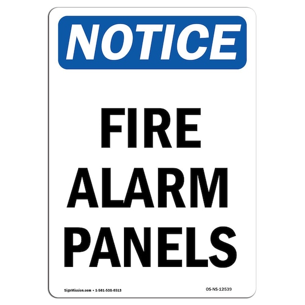 Safety Sign, OSHA Notice, 5" Height, Fire Alarm Panels Sign, Portrait, 10PK